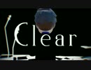 【MMDおそ松さん】 CLEAR 【四男】