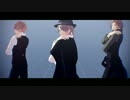 【MMDA3!】ライアーダンス【至＊万里＊一成】
