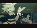 【CYBER DIVA】 「I feel」【オリジナル】