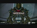 Warframeを黙々と。　17日目
