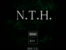 【実況】  N.T.H.  【日刊ホラー】