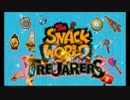 【#1】3時のスナック感覚な実況(仮【SNACK WORLD TREJARERS】