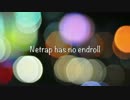 【ニコラップ】Netrap has no endroll【オリジナル曲】