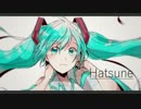 初音ミク - Hatsune - オリジナル