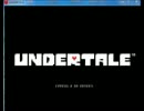 【愛か死か】Undertale【実況】part1