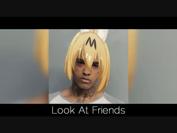 Look At Friends
