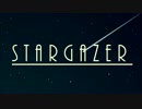 【初音ミク】Stargazer【オリジナル曲】