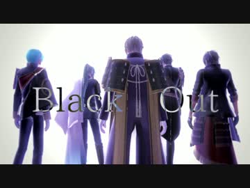 【MMD刀剣乱舞】Black Out【一・倶・燭・青・長】