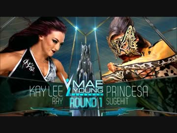 【WWE】ケイ・リー・レイvsプリンセサ・スヘイ【MYC】