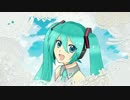 【初音ミク　１０週年記念】歌っていきたい【オリジナル曲】