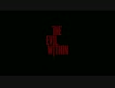 『The Evil Within』怖がりアラフォーの初見プレイ 第02回