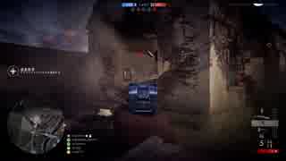 BF1を淡々と垂れ流しプレイ Part13