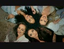 【洋楽再エンコテスト】Little Mix ft. Sean Paul - Hair
