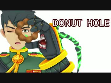 【#コンパスMMD】ドーナツホール【桜華忠臣】