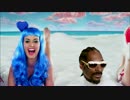 【洋楽再エンコテスト】Katy Perry - California Gurls ft. Snoop Dogg