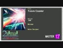 【maimai創作譜面】Future Coaster