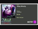 【maimai創作譜面】Noisy Minority