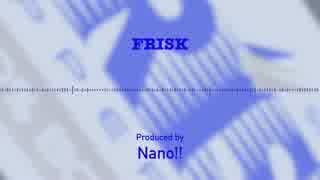 【オリジナル曲】FRISK【Juke/Footwork】