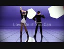 【MMD】18歳師弟でLove Me If You Can