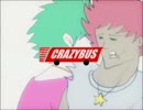 CRAZYBUS×い・そ・ぐ・な