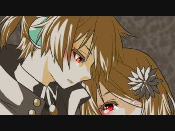 【鏡音レン】END FLAG【オリジナル】