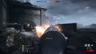 BF1を淡々と垂れ流しプレイ Part14
