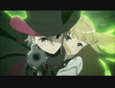[OP差し替え]プリンセス・プリンシパル×Fate/Zero