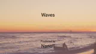 【オリジナル曲】Waves【Juke/Footwork】