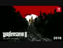 【ニンテンドースイッチ】DOOM / Wolfenstein II　NintendoDirect 2017.9.14_