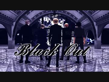 【APヘタリアMMD】Black Out【英/普/南伊/米/仏】