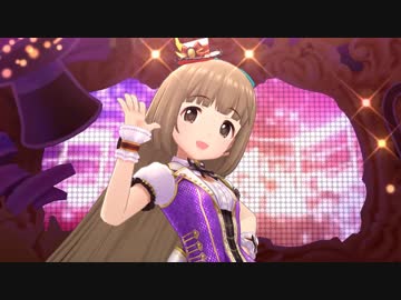 【デレステMV】 幻術師よしのんのしょーたいむ 【イリュージョニスタ！】