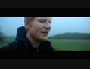 【洋楽再エンコテスト】Ed Sheeran - Castle on the Hill
