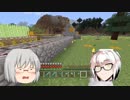 【ゆっくりと村建築】part22　雑談