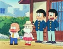 おそ松くん　第05話　｢チビ太の恋はハナと散るダス｣