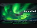 Aurora Funk