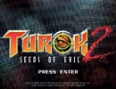 TUROK 2: Seeds of Evil 実況プレイ パート35