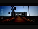 【初音ミク】RAIL【オリジナル曲】