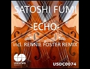 Echo (Rennie Foster Cyclic Reaction Mix) / Satoshi Fumi