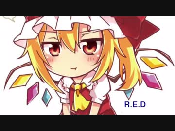 R.E.D【東方Vocal】
