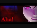 【MMD刀剣乱舞】　Aha!　【薬研藤四郎】