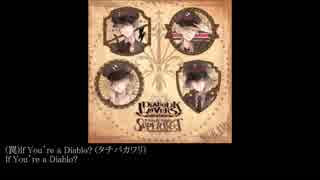 DIABOLIK LOVERS  罠-If You’re Diablo-【off vocal】