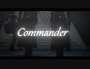 【MMD薄桜鬼】Coｍｍander