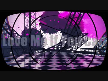 【MMDアイナナ】 Love Me If You Can【89】
