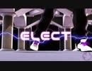 【ダンガンロンパMMD】王馬小吉でELECT