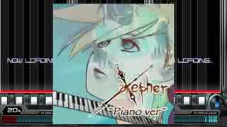 【コピーBMS】Xepher 〜Piano ver〜