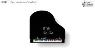 防弾少年団 (BTS) - Go Go ピアノ Piano＋楽譜