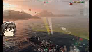 【WoWs】酔っぱらいで逝こう　vol.７