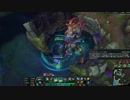 【LOL】シスコンによるＬＯＬ実況プレイ　part5【カーサス】