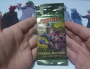 MTG　気まぐれ開封動画　エターナルマスターズ　【ファイレクシアの家】