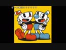 Suada Cuphead paly now. Part 4 返金後雑談 (2017/10/05)